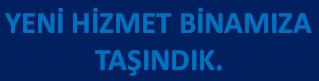 YEN� H�ZMET B�NAMIZA TA�INDIK