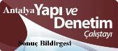 YAPI DENET�M �ALI�TAYI SONU� B�LD�RGES�