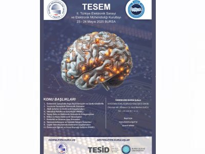 II. TÜRKİYE ELEKTRONİK SANAYİİ VE ELEKTRONİK MÜHENDİSLİĞİ KURULTAYI BURSADA DÜZENLENİYOR