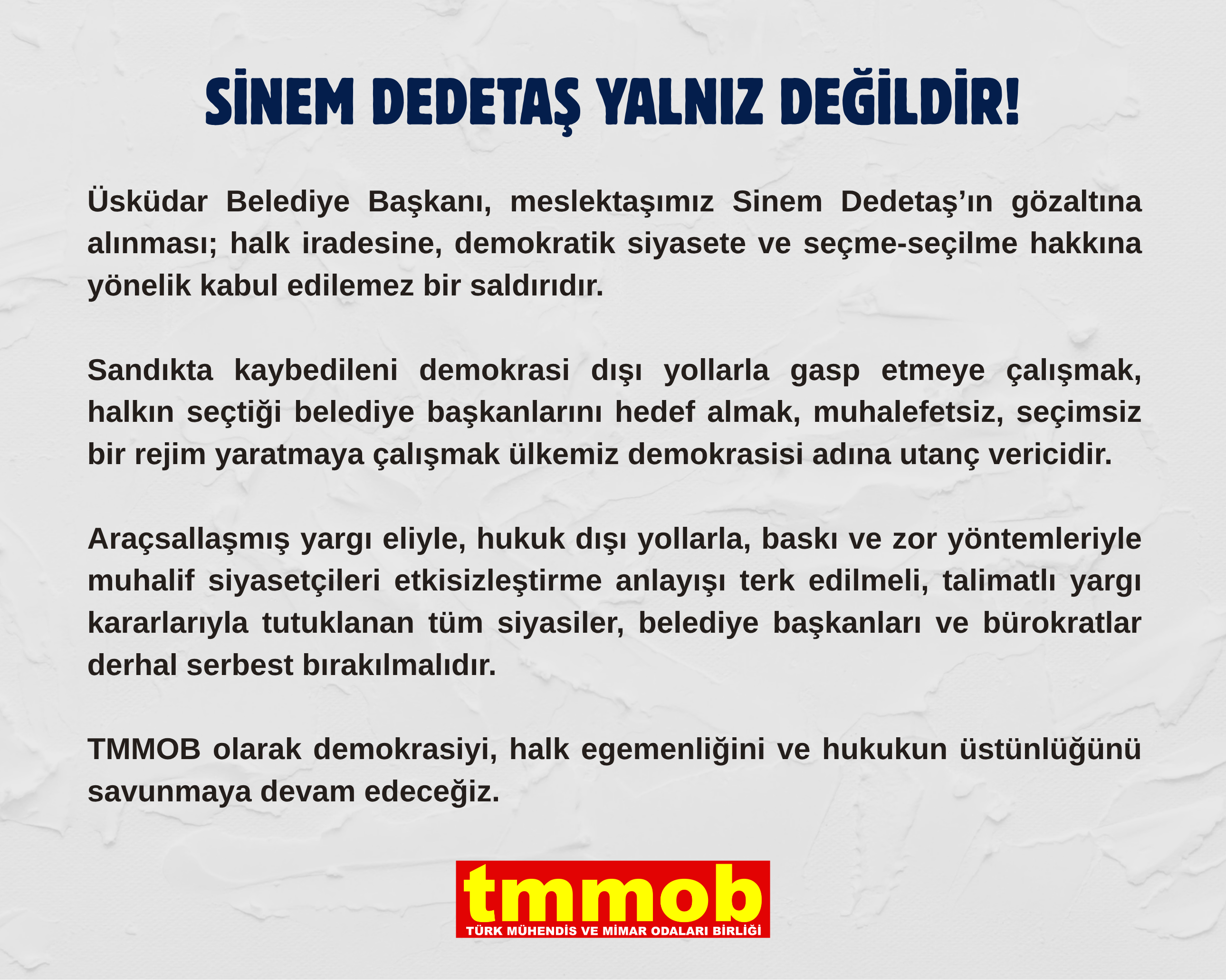 ÜSKÜDAR BELEDİYE BAŞKANI VE MESLEKTAŞIMIZ SİNEM DEDETAŞ SERBEST BIRAKILMALIDIR!