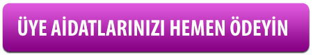 ÜYE AİDATLARI