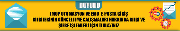 OTOMASYON VE EPOSTA DUYURUSU