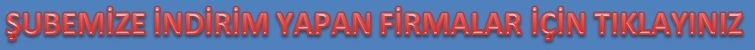 İNDİRİM YAPAN FİRMALAR