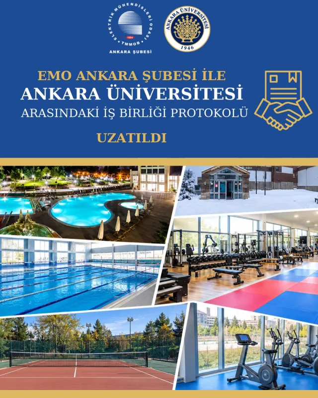 EMO ANKARA ŞUBESİ İLE ANKARA ÜNİVERSİTESİ ARASINDAKİ İŞ BİRLİĞİ PROTOKOLÜ UZATILDI