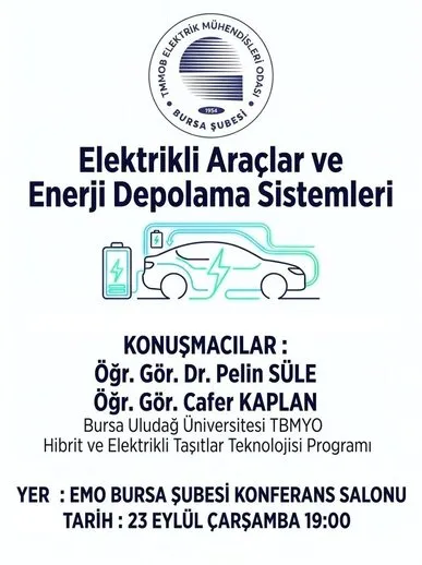 TEKNİK SEMİNER: ELEKTRİKLİ ARAÇLAR VE ENERJİ DEPOLAMA SİSTEMLERİ