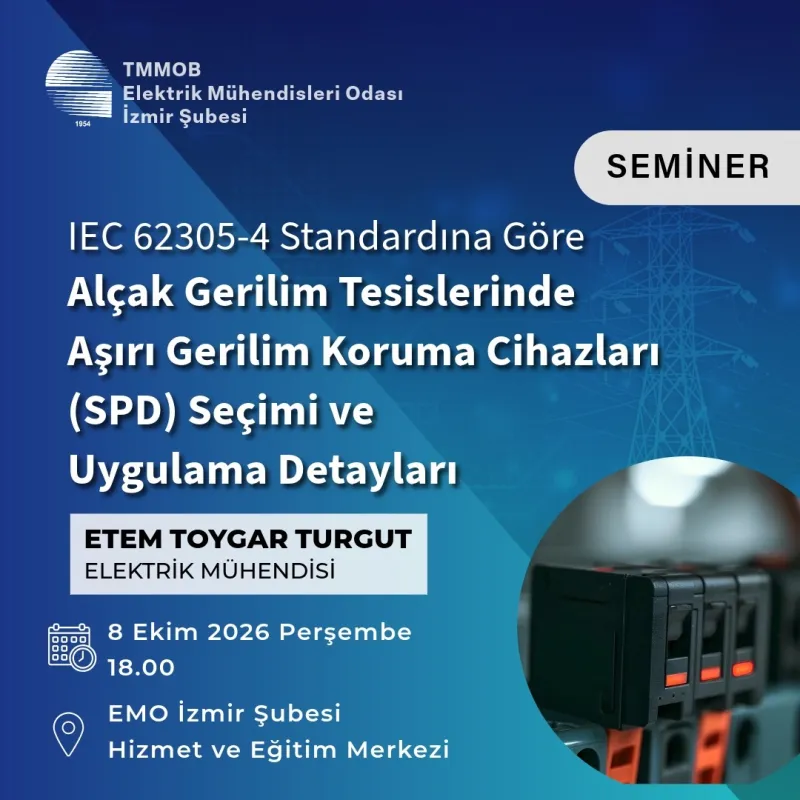 SEMİNER: ALÇAK GERİLİM TESİSLERİNDE AŞIRI GERİLİM KORUMA CİHAZLARI