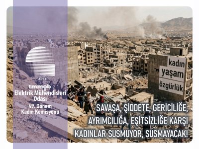 EMO KADIN KOMİSYONU`NDAN 8 MART AÇIKLAMASI: