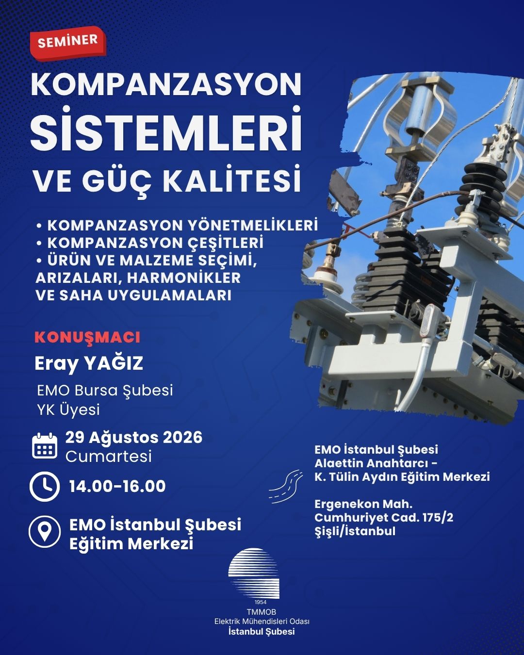 KOMPANZASYON SİSTEMLERİ VE GÜÇ KALİTESİ SEMİNERİ