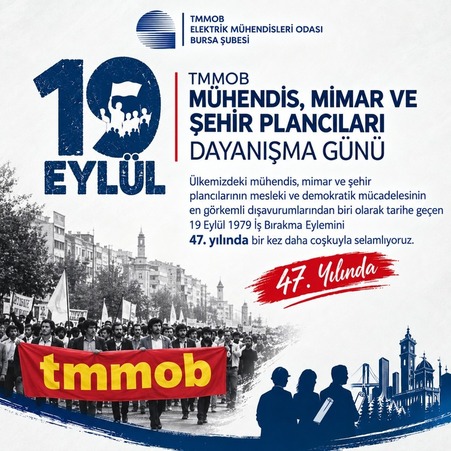TMMOB MÜHENDİS, MİMAR VE ŞEHİR PLANCILARI DAYANIŞMA GÜNÜ KUTLU OLSUN!