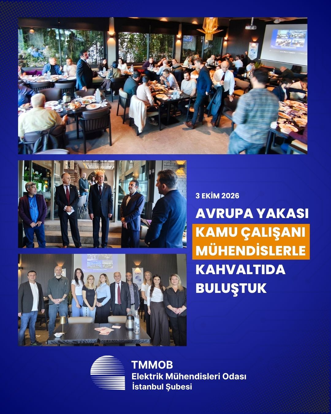 EMO İSTANBUL ŞUBESİ, AVRUPA YAKASI`NDAKİ KAMU ÇALIŞANLARIYLA KAHVALTIDA BULUŞTU