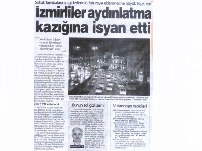 İZMİRLİLER AYDINLATMA KAZIĞINA İSYAN ETTİ-17.08.2006 YENİGÜN