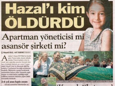 ASANSÖR FACİASININ SORUMLUSU KİM? (VATAN GAZETESİ, 11.09.2007)