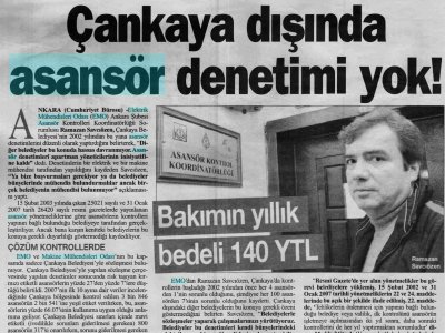 ÇANKAYA DIŞINDA ASANSÖR DENETİMİ YOK! (CUMHURİYET ANKARA EK, 21.12.2007)