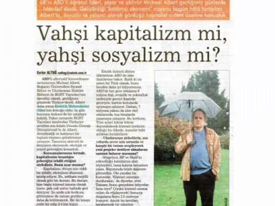 VAHŞİ KAPİTALİZM Mİ, YAHŞİ SOSYALİZM Mİ? (SABAH AKTÜEL PAZAR, 23.12.2007)