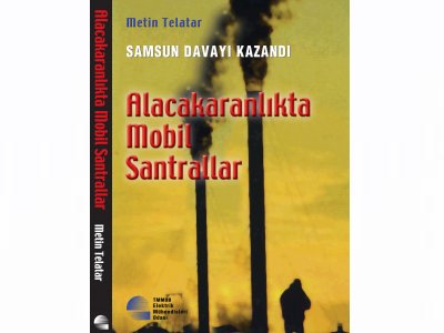 ALACAKARANLIKTA MOBİL SANTRALLAR