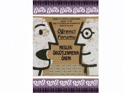TMMOB ÖĞRENCİ FORUMU-MESLEKİ ÖRGÜTLENMENİN ÖNEMİ
