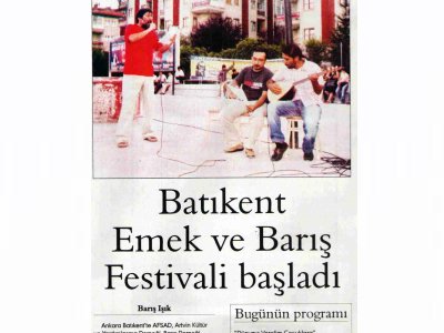BATIKENT EMEK VE BARIŞ FESTİVALİ BAŞLADI (EVRENSEL GAZETESİ, 24.08.2008)