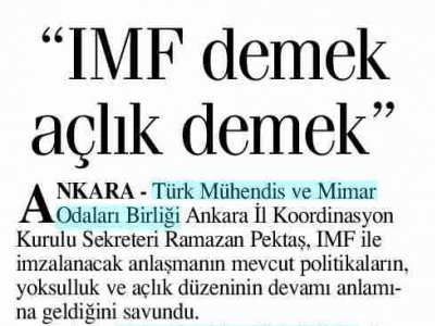 "IMF DEMEK AÇLIK DEMEK" (ANAYURT GAZETESİ, 4.1.2009)