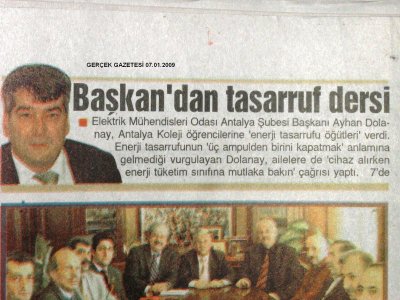 BAŞKAN'DAN TASARRUF DERSİ (GERÇEK-07.01.2009)