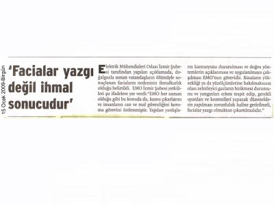 FACİALAR YAZGI DEĞİL İHMAL SONUCUDUR-15.01.2009 BİRGÜN