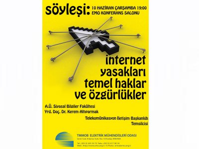 İNTERNET YASAKLARI -TEMEL HAKLAR VE ÖZGÜRLÜKLER SÖYLEŞİSİ