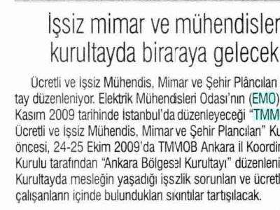İŞSİZ MİMAR VE MÜHENDİSLER KURULTAYDA BİR ARAYA GELECEK (YENİÇAĞ, 24.09.2009)