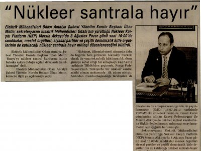 İLHAN METİN :NÜKLEER SANTRALE HAYIR (SON HABER-05.08.2010)