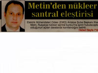 METİN'DEN NÜKLEER SANTRALE ELEŞTİRİ (ANTALYA GAZETESİ-05.08.2010)