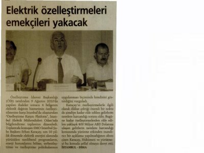 ELEKTRİK ÖZELLEŞTİRMELERİ EMEKÇİLERİ YAKACAK - GÜNLÜK / 19.08.2010