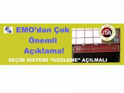 SEÇİM SİSTEMİ 'GÖZLEME' AÇILMALI