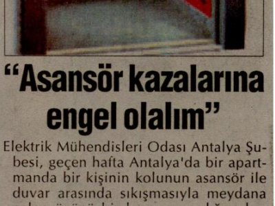İLHAN METİN: ASANSÖR KAZALARINA ENGEL OLALIM (HİLAL-06.10.2010)