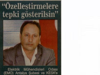 İLHAN METİN:ÖZELLEŞTİRMELERE TEPKİ GÖSTERİLSİN(ANTALYA-25.11.2010)