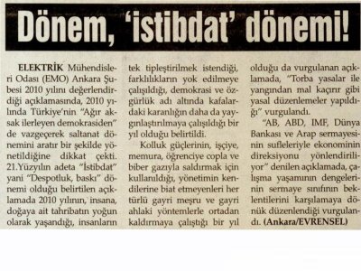DÖNEM, ‘İSTİBDAT’ DÖNEMİ! (WWW,EVRENSEL.NET, 31.1.2010)