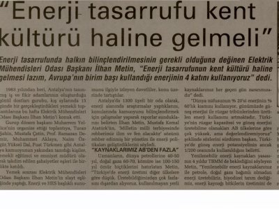 İLHAN METİN:ENERJİ TASARRUFU KENT KÜLTÜRÜ HALİNE GELMELİ (ANTALYA SON HABER-08.01.2011)