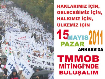 15 MAYIS`TA ANKARA`DA BULUŞUYORUZ