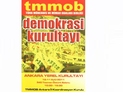 TMMOB DEMOKRASİ KURULTAYI ANKARA YEREL KURULTAYI DÜZENLENİYOR
