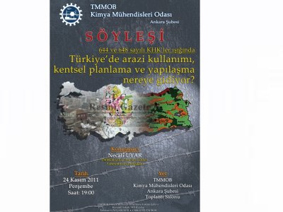 “644 VE 648 SAYILI KHK’LER IŞIĞINDA TÜRKİYE’DE ARAZİ KULLANIMI, KENTSEL PLâNLAMA VE YAPILAŞMA NEREYE GİDİYOR?” KONULU SÖYLEŞİ DÜZENLENİYOR