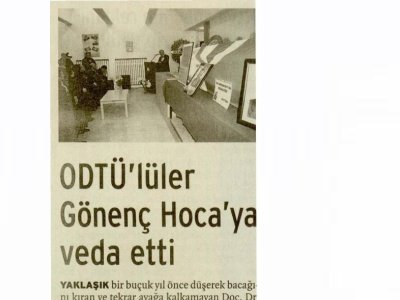 ODTÜ`LÜLER GÖNENÇ HOCA`YA VEDA ETTİ (BİRGÜN, 07.12.2011)