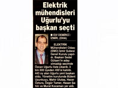 ELEKTRİK MÜHENDİSLERİ UĞURLU`YU BAŞKAN SEÇTİ - 24.01.2012 - HÜRRİYET EGE