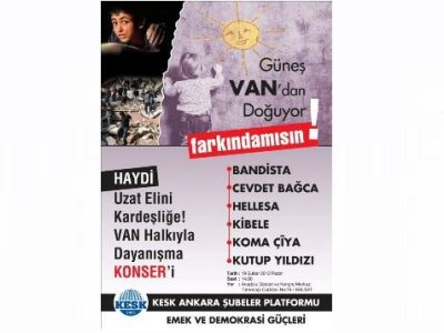 KESK ANKARA ŞUBELER PLATFORMU’NDAN VAN HALKIYLA DAYANIŞMA KONSERİ