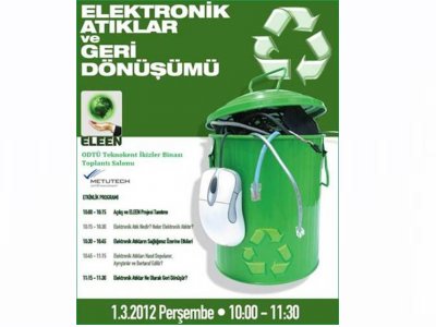 ELEKTRONİK ATIKLAR VE GERİ DÖNÜŞÜMÜ ETKİNLİĞİ DÜZENLENİYOR