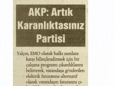 AKP: ARTIK KARANLIKTASINIZ PARTİSİ (ÖZGÜR GÜNDEM, 08.04.2012)