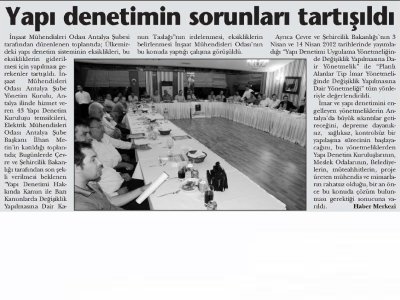 YAPI DENETİMİN SORUNLARI TARTIŞILDI (ANTALYA GÜNDEM-14.05.2012)