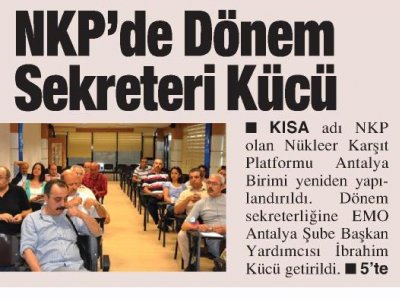 NKP‘DE DÖNEM SEKRETERİ KÜCÜ (ANTALYA KÖRFEZ-06.06.2012)
