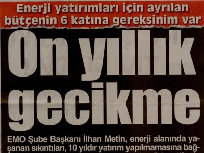 ON YILLIK GECİKME  (CUMHURİYET ANTALYA AKDENİZ-31.07.2012)