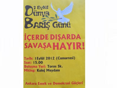 İÇERDE DIŞARIDA SAVAŞA HAYIR! 1 EYLÜL DÜNYA BARIŞ GÜNÜ MİTİNGİ