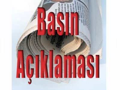 GAZİANTEP`DE YAŞANAN PATLAMAYA `BU TÜR KAZALARDAN DERS ÇIKARMAK YETMEZ` BAŞLIKLI BASIN BİLDİRİSİ