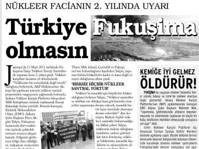 `ÖLMEDEN ÖNCE NÜKLEERE HAYIR DEYİN` (GÜNLÜK EVRENSEL, 12.03.2013)