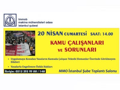 FORUM: KAMU ÇALIŞANLARI VE SORUNLARI