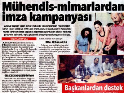 MÜHENDİS MİMARLARDAN İMZA KAMPANYASI (HÜRRİYET AKDENİZ-28.06.2013)